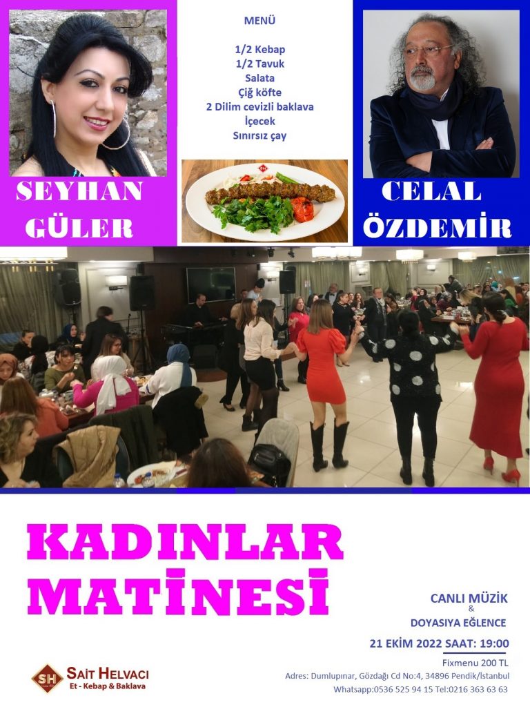 21 Ekim 2022 Pendik Kadınlar Matinesi