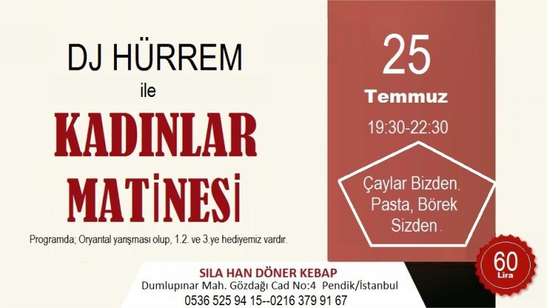 25 Temmuz 2023 Pendik Kadınlar Matinesi
