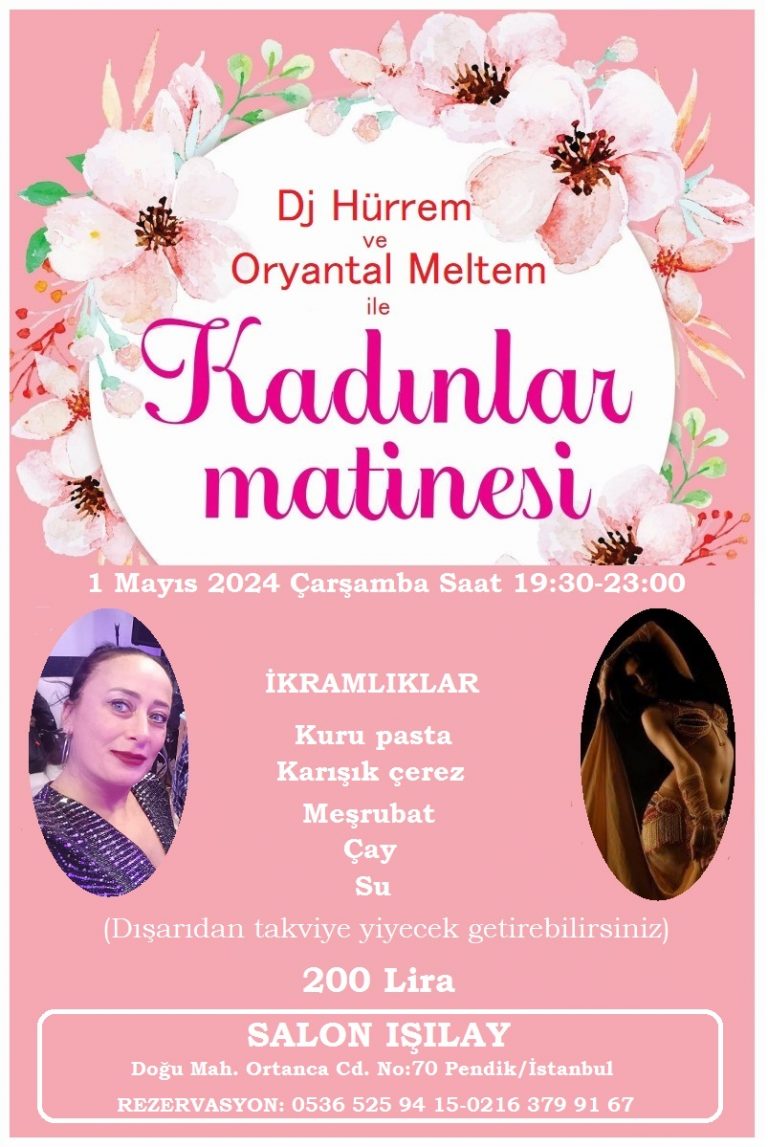 1 Mayıs Kadınlar Matinesi
