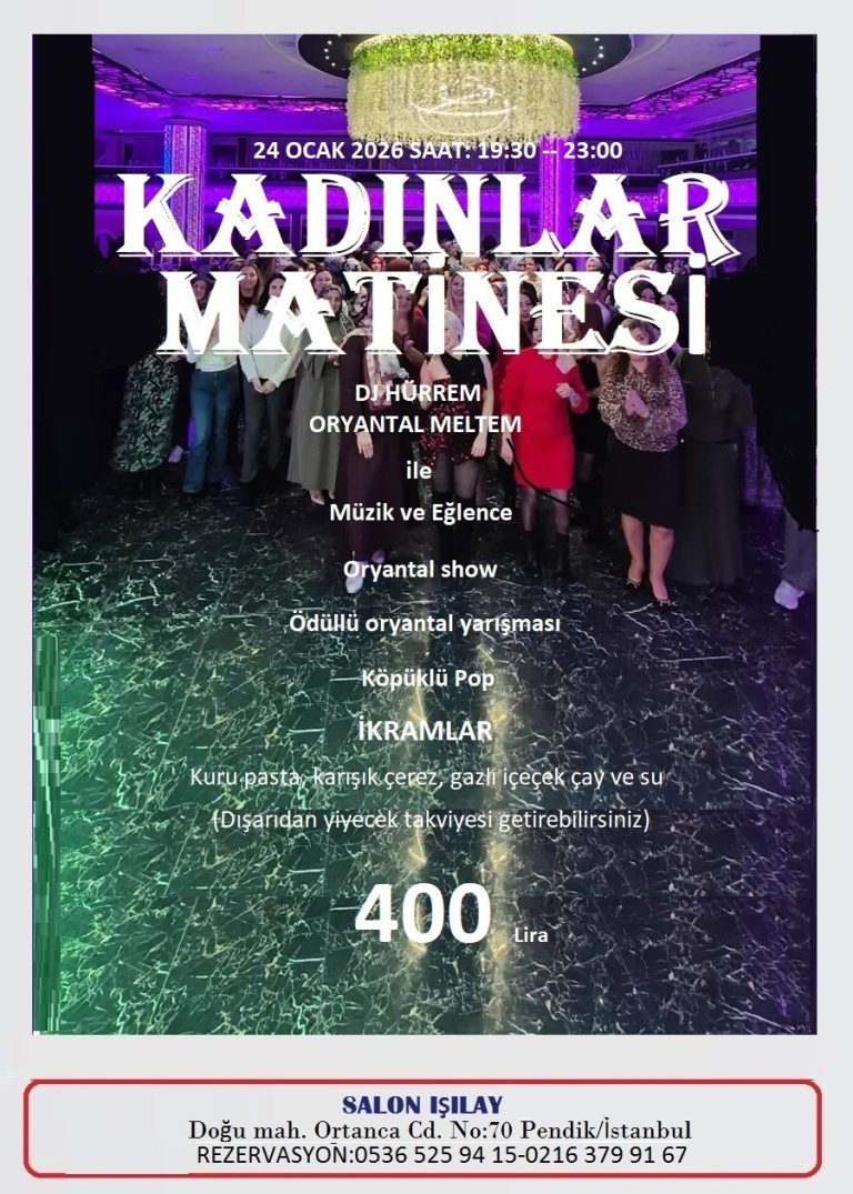 24 Ocak 2026 Pendik Kadınlar Matinesi